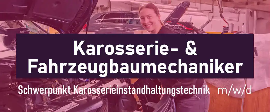 Kfz-Mechatroniker mit Schwerpunkt Karosserie oder Karosseriebauer